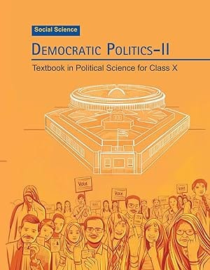 Class 10 Social Science Political Science (Democratic Politics - II)